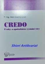 CREDO - Úvahy o apoštolském vyznání víry