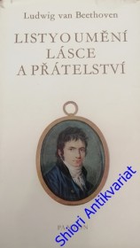 LISTY O UMĚNÍ LÁSCE A PŘÁTELSTVÍ