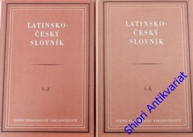 LATINSKO- ČESKÝ SLOVNÍK I-II.