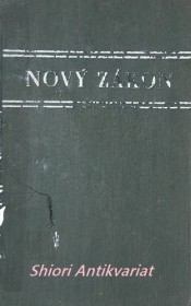 NOVÝ ZÁKON PÁNA NAŠEHO JEŽÍŠE KRISTA (1946)