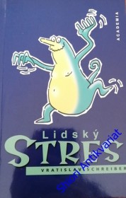 LIDSKÝ STRES