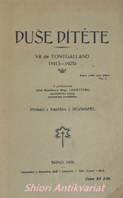 DUŠE DÍTĚTE - VÍT DE FONTGALLAND (1913 - 1925)