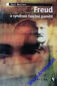 FREUD A SYNDROM FALEŠNÉ PAMĚTI