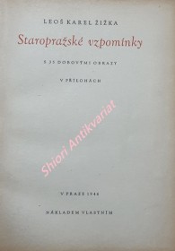 STAROPRAŽSKÉ VZPOMÍNKY