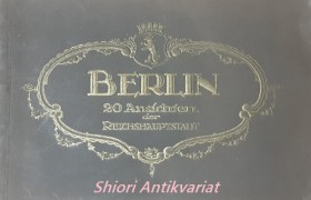 BERLIN - 20 Ansichten der REICHSHAUPTSTADT