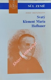 SVATÝ KLEMENT MARIA HOFBAUER