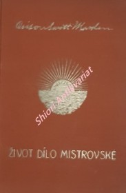 ŽIVOT DÍLO MISTROVSKÉ ( MAKING LIFE A MASTERPIECE )