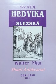 SVATÁ HEDVIKA SLEZSKÁ