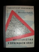 Mototuristika v Brněnském kraji