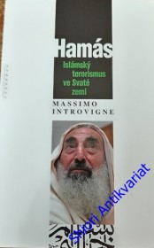 HAMÁS - Islámský terorismus  ve Svaté zemi