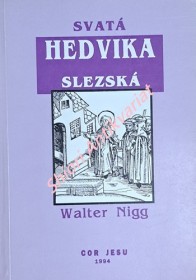 SVATÁ HEDVIKA SLEZSKÁ