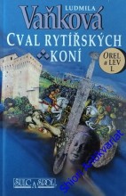 CVAL RYTÍŘSKÝCH KONÍ