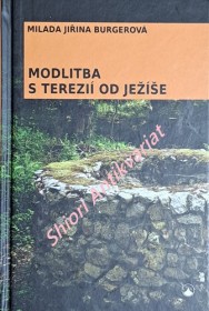 MODLITBA S TEREZIÍ OD JEŽÍŠE