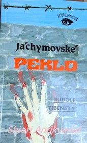 JÁCHYMOVSKÉ PEKLO