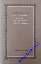 FARÁŘ TOURSKÝ/ PETŘIČKA/ FLORA BRAZIEROVÁ/ ČRTY A PORTRÉTY