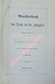 Wanderbuch für die Reise in die Ewigkeit - I. Band - 1-2-3 Theil