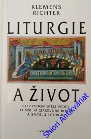 LITURGIE A ŽIVOT