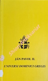 UNIVERSI DOMINICI GREGIS - APOŠTOLSKÁ KONŠTITÚCIA O UPRÁZDNENÍ APOŠTOLSKÉHO STOLCA A O VOLBE RÍMSKÉHO PÁPEŽA