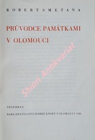 PRŮVODCE PAMÁTKAMI V OLOMOUCI