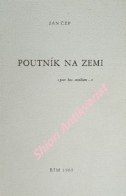 POUTNÍK NA ZEMI "post hoc exsilium"