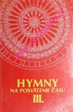 HYMNY NA POSVÄTENIE ČASU I-II-III