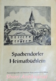 SPACHENDORFER HEIMATBÜCHLEIN