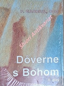 DOVERNE S BOHOM - Rozjímania na každý deň - diel I-II.