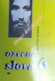 OZVENA SLOVA 6 - KRÉDO