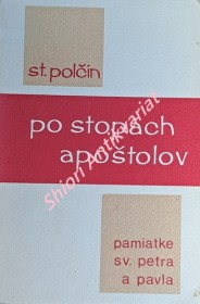 PO STOPÁCH APOŠTOLOV