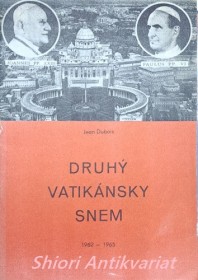 DRUHÝ VATIKÁNSKÝ SNEM 1962 - 1965