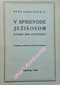 V SPRIEVODE JEŽIŠOVOM - Úvahy pre učitelky