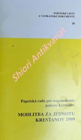 MODLITBA ZA JEDNOTU KRESŤANOV ROKU 1999