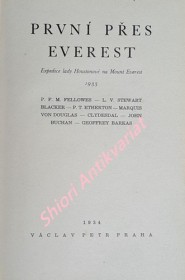 PRVNÍ PŘES EVEREST - Expedice lady Houstonové na Mount Everest 1933