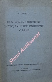 ILUMINOVANÉ RUKOPISY SVATOJAKUBSKÉ KNIHOVNY V BRNĚ