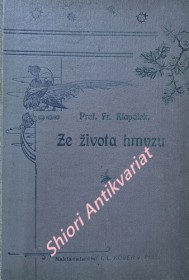 ZE ŽIVOTA HMYZU