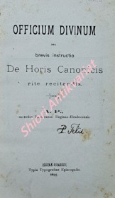 OFFICIUM DIVINUM seu brevis instructio De Horis Canonicis rite recitandis