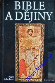 BIBLE A DĚJINY