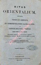 RITUS ORIENTALIUM - Coptorum, Syrorum et Armenorum in administrandis sacramentis. ex assemanis, renaudotio...