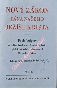 NOVÝ ZÁKON PÁNA NAŠEHO JEŽÍŠE KRISTA (1946)