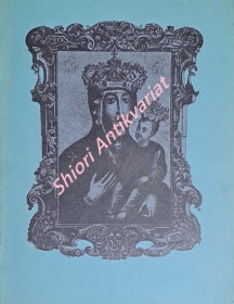 K 200. VÝROČÍ KORUNOVACE MILOSTNÉHO OBRAZU PANNY MARIE V KLÁŠTEŘE BRNĚNSKÝCH AUGUSTINIÁNŮ (1736-1936)