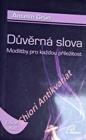 DŮVĚRNÁ SLOVA - Modlitby pro každou příležitost