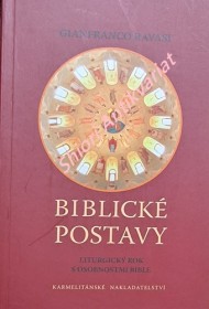 BIBLICKÉ POSTAVY - LITURGICKÝ ROK S OSOBNOSTMI BIBLE