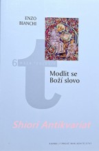 MODLIT SE BOŽÍ SLOVO - Uvedení do lectio divina