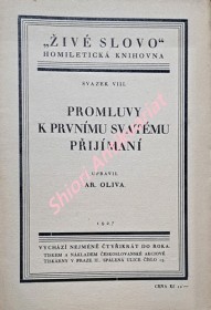 PROMLUVY K PRVNÍMU SVATÉMU PŘIJÍMÁNÍ