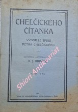 CHELČICKÉHO ČÍTANKA - Výbor ze spisů Petra Chelčického