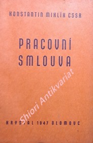 PRACOVNÍ SMLOUVA  ( traktát morálně-theologický )