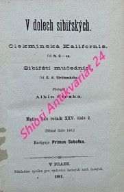 V DOLECH SIBIŘSKÝCH - OLEKMINSKÁ KALIFORNIE - SIBIŘŠTÍ MUČEDNÍCI