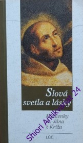 SLOVÁ SVETLA A LÁSKY