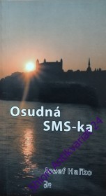 OSUDNÁ SMS-KA