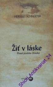 ŽIŤ V LÁSKE